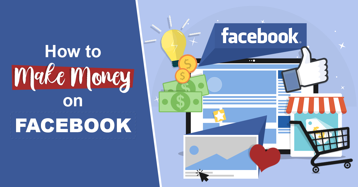 Easy Way to Make Money Through Facebook