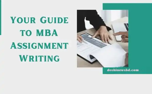 Useful Tips To Write An MBA Assignment Efficiently