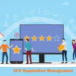 Seo reputation management