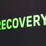 Recovery